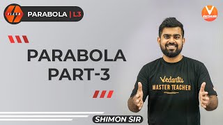 Parabola IIT JEE L-3 | Class 11 Maths | JEE Maths 2022 | Flash Series | Vedantu JEE Enthuse English