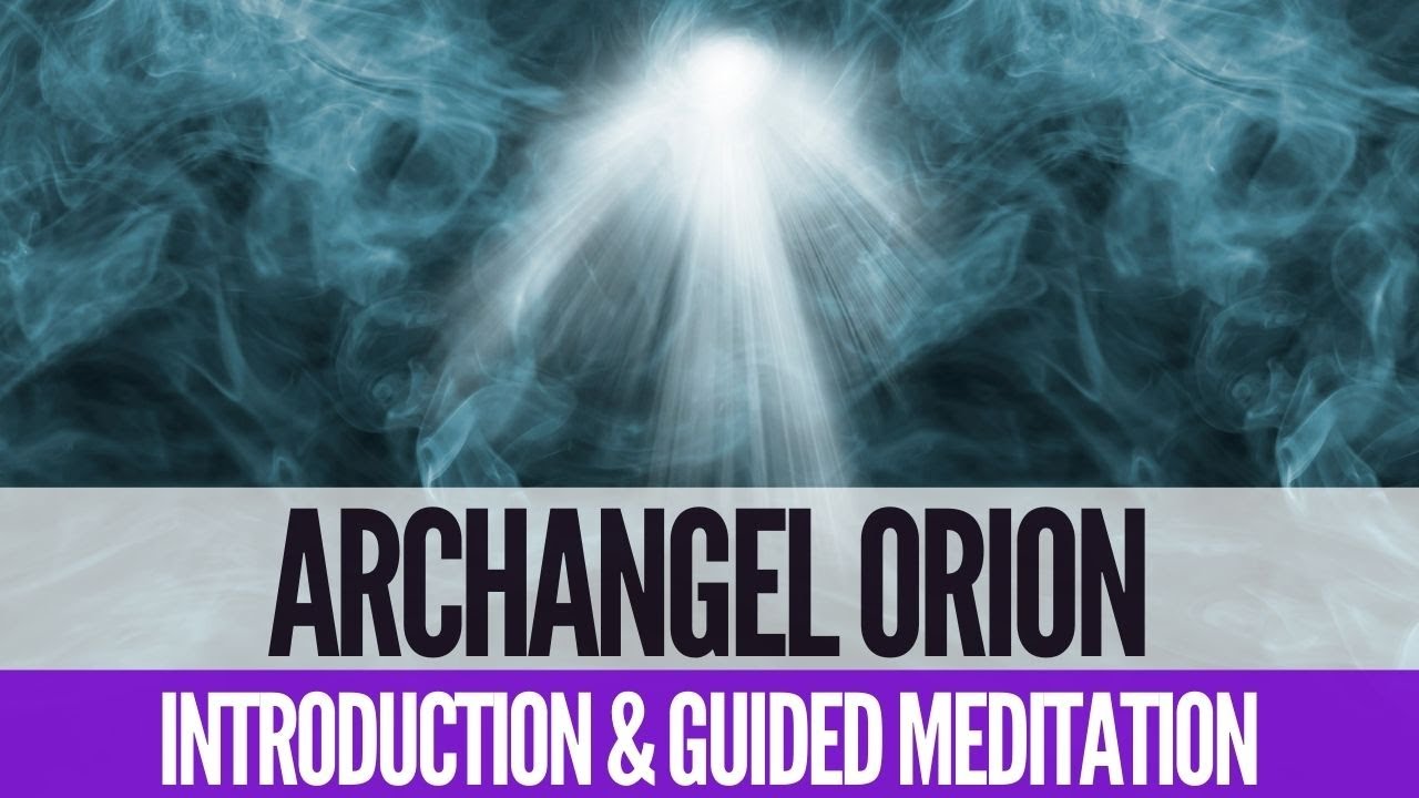 Archangel Orion Introduction To Manifesting Your Desires PLUS A Maxresdefault