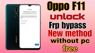 Oppo F11 Unlock Frp bypass // Oppo f11 Frp bypass without pc // New method