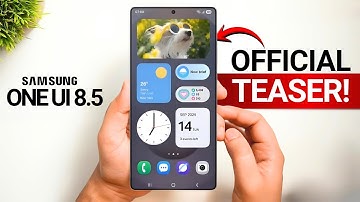 Samsung One UI 8.5 Android 16 - OFFICIAL TEASER!!