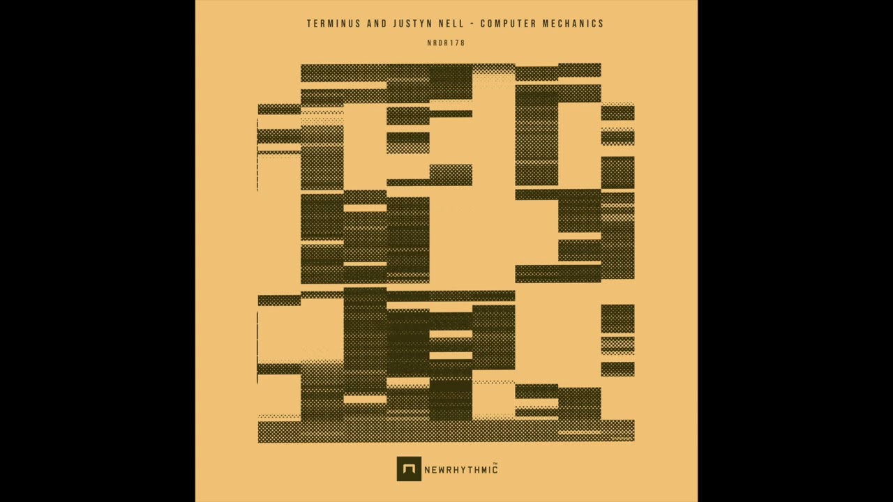 YouTube에서 Terminus and Justyn Nell Computer Mechanics Newrhythmic Recs 보기 YouTube에서 Terminus and Justyn Nell Computer Mechanics Newrhythmic Recs 보기