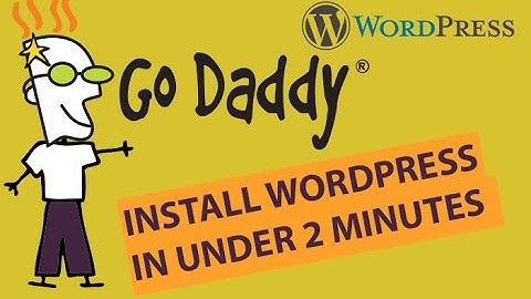 Install WordPress with Go daddy | 2017