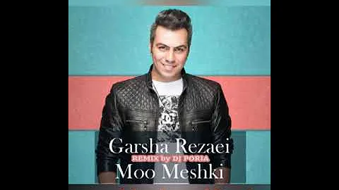 Moo Meshki remix by Dj Poria