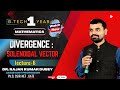 Divergence of a Vector &amp; Solenoidal Vector | Engineering Mathematics-I | Clear Concept | B.Tech.