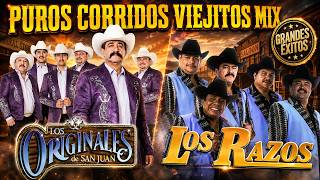 LOS ORIGINALES Y LOS RAZOS – PUROS CORRIDOS PERRONES 💥 Éxitos Que Nunca Fallan