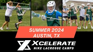 Inside the Action: Boys Austin Xcelerate Nike Lacrosse Camp