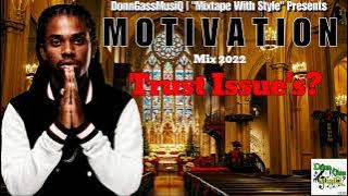 Jahmiel 'TRUST ISSUES' Mixtape 2022