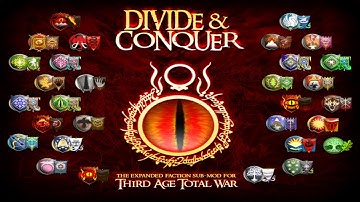 Third Age Total War Divide and Conquer 4.5 - Installation Guide & Campaign Overview