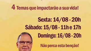#4 - Seminário Paixão, Propósito e Poder! I Pr Hélio Carnassale - Domingo 16/08