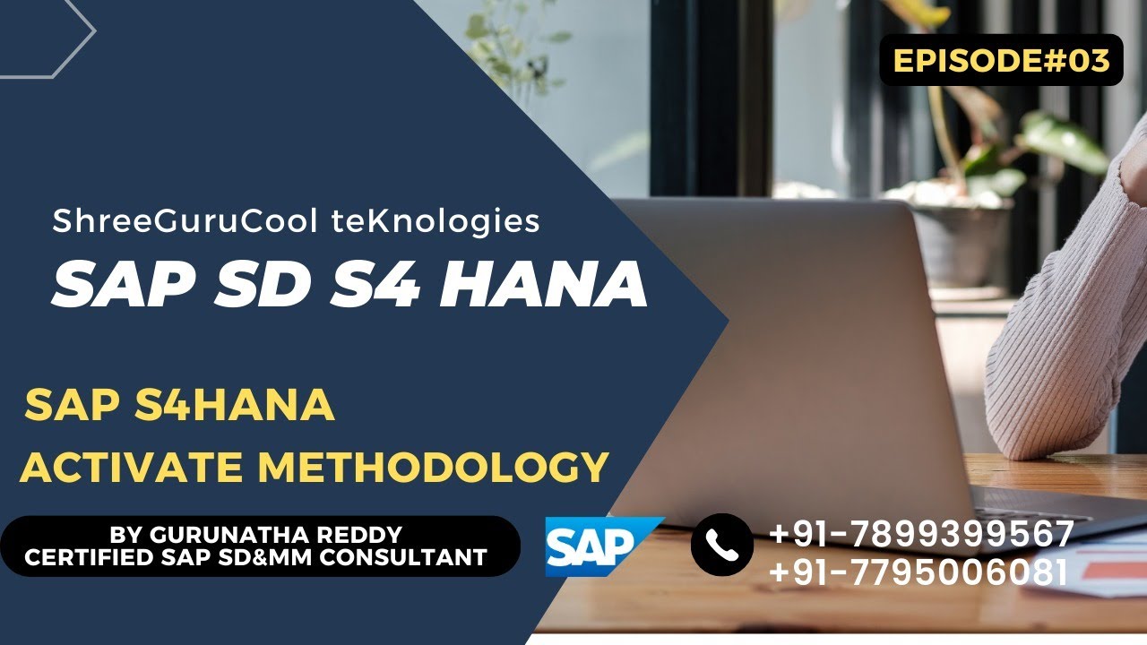 Sap Methodologies SAP S4HANA Activate Methodology - YouTube