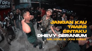 Mr Jono feat Joni Jangan Kau Tawan Cintaku - Dhevy Geranium ( Remix ) Mp3