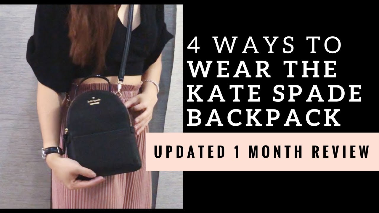 4 Ways to Wear Kate Spade Backpack | Updated Review - YouTube
