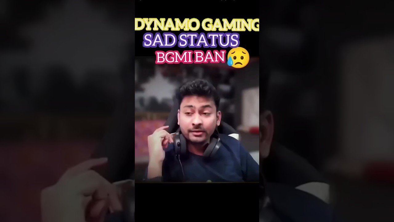 Dynamo gaming reaction on BGMI ban 