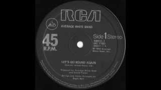 Average White Band - Let's Go Round Again (Extended Version) chords