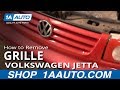 How to Replace Grille 1996-99 Volkswagen Jetta