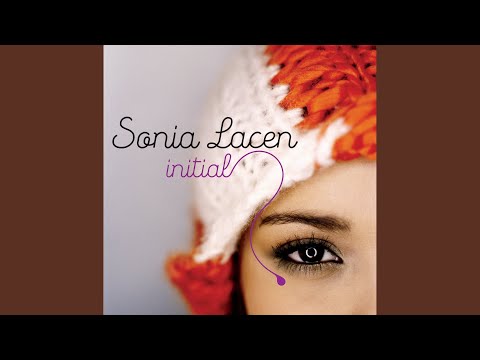 Sonia Lacen — Il M'A Voulue