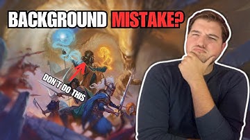 You Are Using Backgrounds WRONG - 2024 PHB D&D 5e