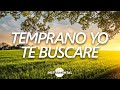 🌅🙏🏼Música Instrumental Cristiana / Temprano Yo Te Buscaré🙏🏼🌅