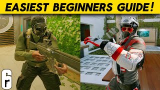 The EASIEST Beginners Guide to Rainbow Six Siege!
