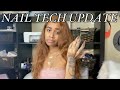 WHY I QUIT !! 7 MONTH NAIL TECH UPDATE  ...AND MORE PT.1