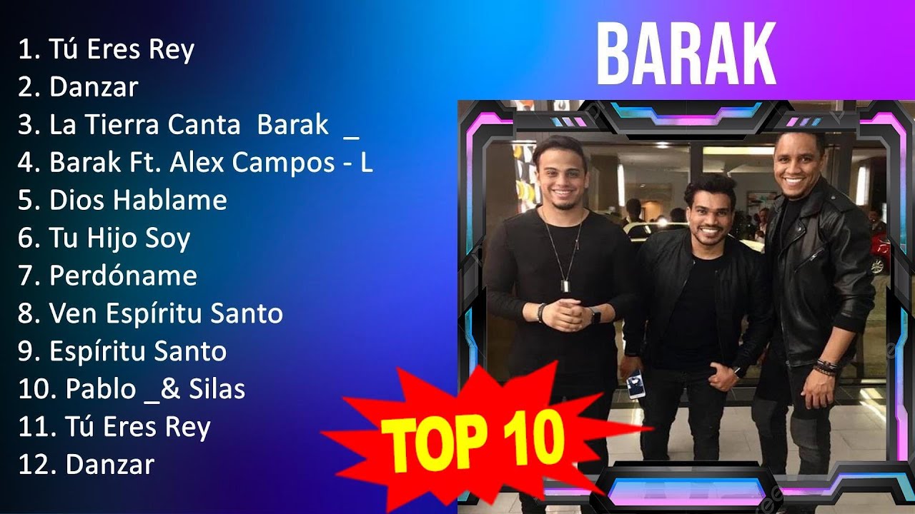 BARAK 2023 MIX  Top 10 Best Songs  Greatest Hits  Full Album