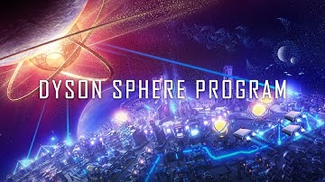 Dyson Sphere Program New Update Full Game - Longplay Walkthrough No Commentary