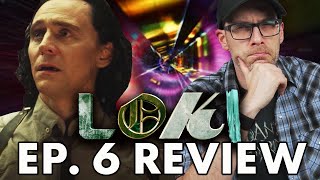 Loki Episode 6 - Spoiler Review & Season 1 Thoughts