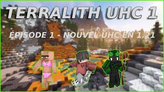 [RR] Terralith UHC Saison 1 épisode 1 : Nouvel uhc en 1.21