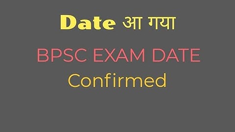BPSC EXAM DATE OUT ,67th Bpsc exam date confirmed #bpsc67thprelims #bpsc #bpscupdates #examdate