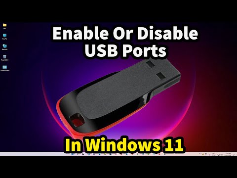 How to Enable or Disable USB Ports in Windows 11 PC or Laptop