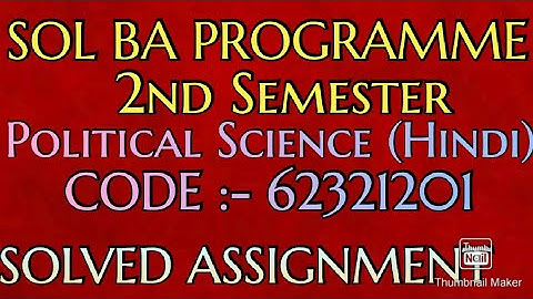 SOL 2nd Semester || BA PROGRAMME || Political Science (Hindi) || Solved Assignment