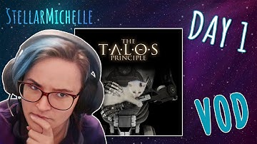 The Talos Principle First playthrough full VOD — Day 1