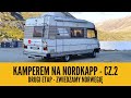 Kamperem na Nordkapp - część 2 naszej skandynawskiej przygody - zwiedzamy całą Norwegię