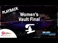 FIG WORLD CHAMPIONSHIP REPLAY: 2019 Artistic Gymnastics Women's Vault Final