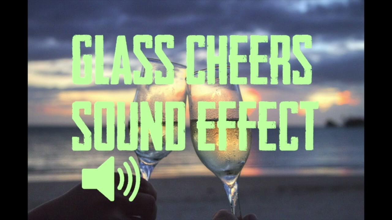 GLASS CHEERS (CLINK) SOUND EFFECT (ASMR) (1 HOUR) YouTube