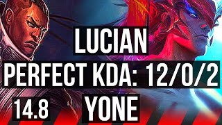 LUCIAN vs YONE (TOP) | 12/0/2, Legendary | EUW Master | 14.8