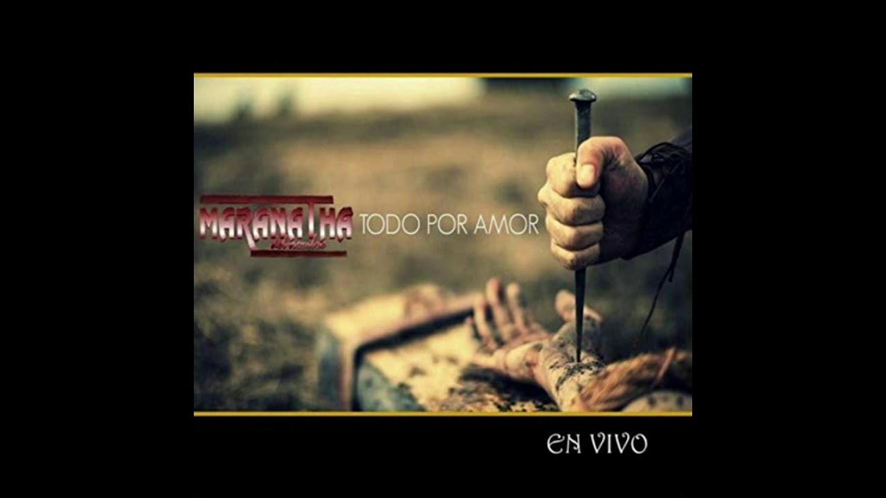 Los vivos o  los muertos (Maranatha del Nombre)