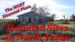 Haunted Sites in North Texas | The MOST Haunted Place | Odell Texas