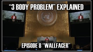 "3 BODY PROBLEM" EXPLAINED: EPISODE 8 (SPOILERS)
