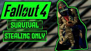 Can I Beat Fallout 4 Survival Difficulty As A Thief? Fallout 4 Survival Challenge