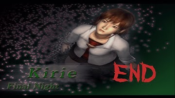 Fatal Frame Walkthrough - Final Night: Kirie - With Cutscenes and Documents