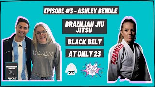 Ashley Bendle a Female Brazilian Jiu Jitsu Black Belt In a Male Dominated Sport - Episode 3