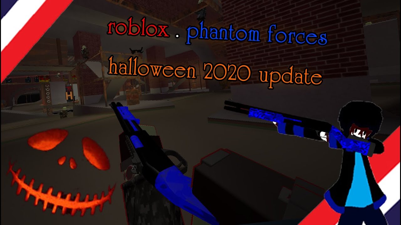 Roblox Phantom Forces เด นเล น ใน Update Halloween 2020 Youtube - youtube halloween update phantom forces roblox Roblox Phantom Forces เด นเล น ใน Update Halloween 2020 Youtube - halloween update phantom forces roblox