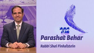 Parashat Behar | Intervening in God’s Work | Rabbi Shai Finkelstein