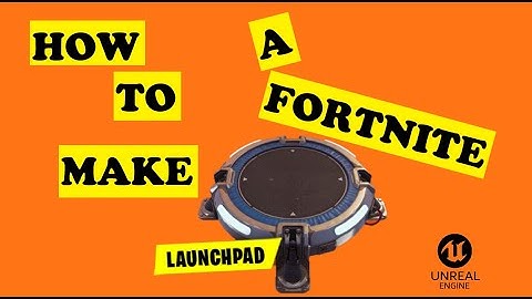 UE4 Tutorial For Beginners - How to make a fortnite launch pad [EASY]