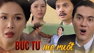 BỨC TỬ MẸ RUỘT | PHIM VIỆT NAM HAY MỚI NHẤT 2026 | PHIM TRUYỆN VIỆT NAM 2026