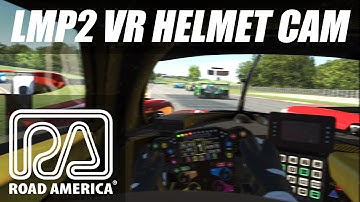 LMP2 | DRIVERS EYE | ROAD AMERICA | iRacing VR