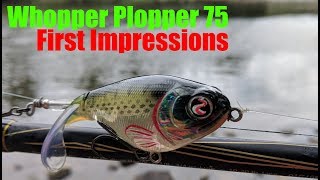 Fishing the NEW Whopper Plopper 75  First Impressions