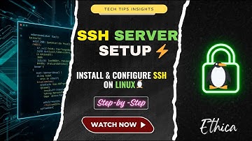 Step-by-Step: Install and Configure SSH Server on Linux & Change Default Port ⚡| Ethica