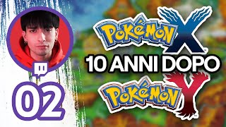HaxoTwitch: Pokémon X e Y - 10 ANNI DOPO #02